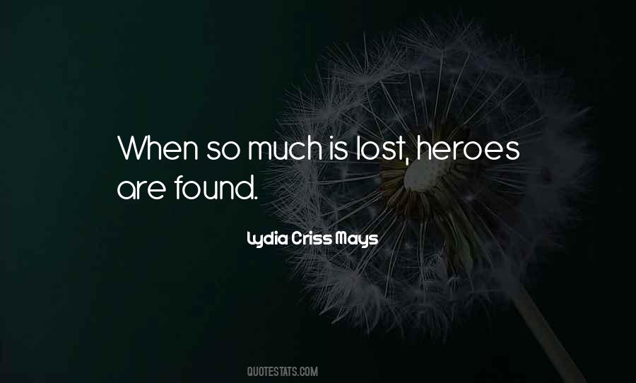 Lost Found Quotes #15046