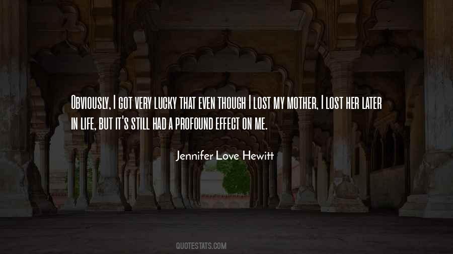 Lost Her Love Quotes #570965