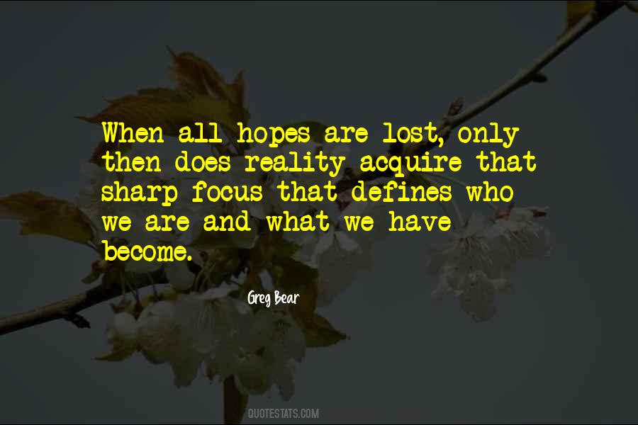 Lost Hopes Quotes #1630598