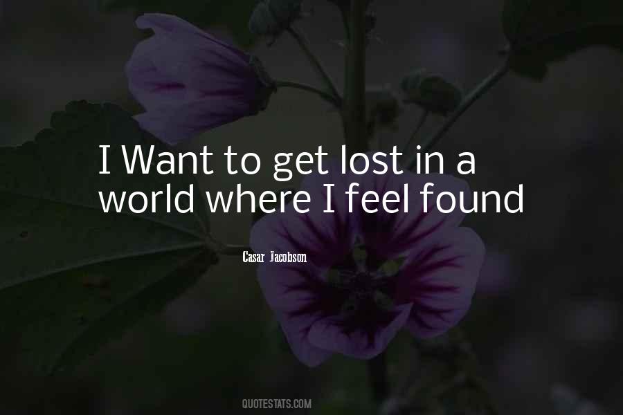 Lost In A World Quotes #215068