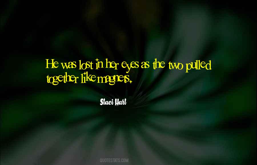 Lost In Her Eyes Quotes #260057