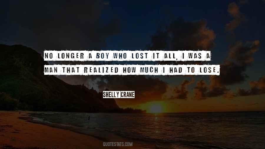 Lost It All Quotes #521091