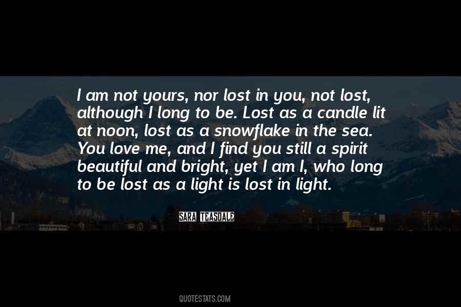 Lost Love Is Still Love Quotes #298805