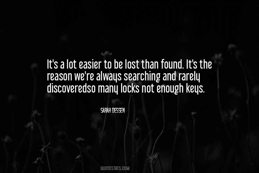Lost My Keys Quotes #1021294