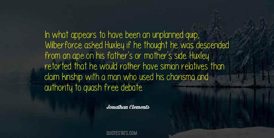 Quotes About Descended #417332 Quotes About Descended #417332