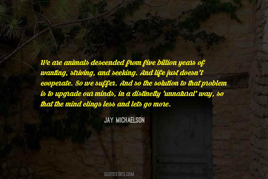 Quotes About Descended #605214 Quotes About Descended #605214