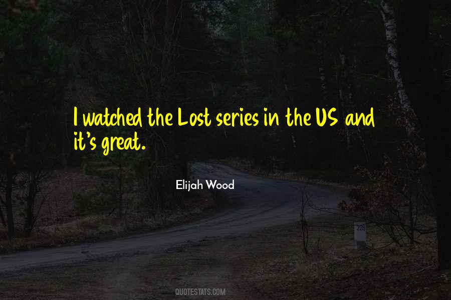 Lost Series Quotes #1495311