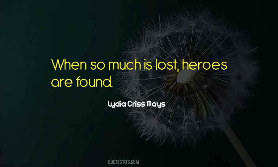 Lost So Much Quotes #15046