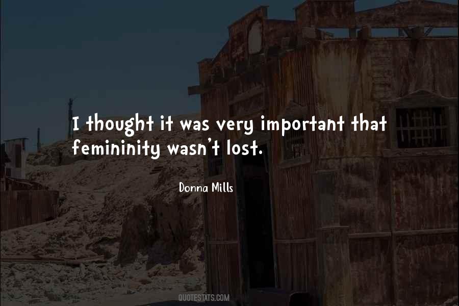 Lost Something Important Quotes #377666