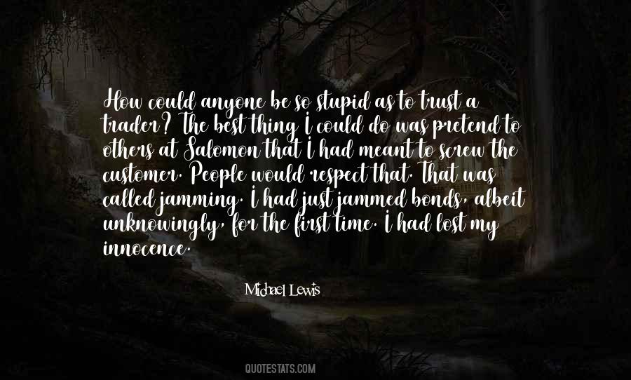 Lost The Best Thing Quotes #1687269