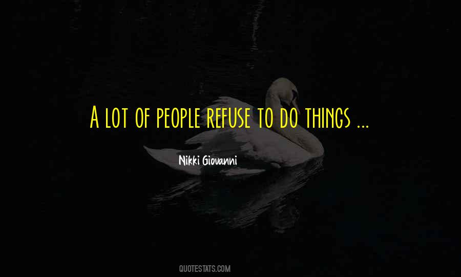 Lot Of Things To Do Quotes #219877