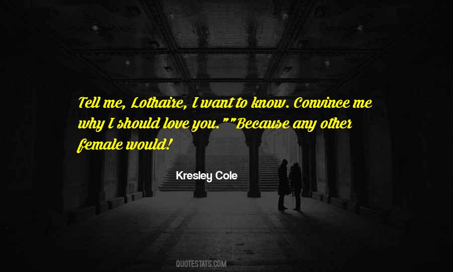 Lothaire Kresley Cole Quotes #1479182