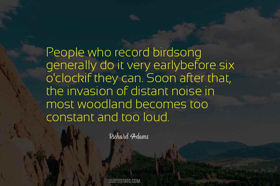 Loud Noise Quotes #1366228