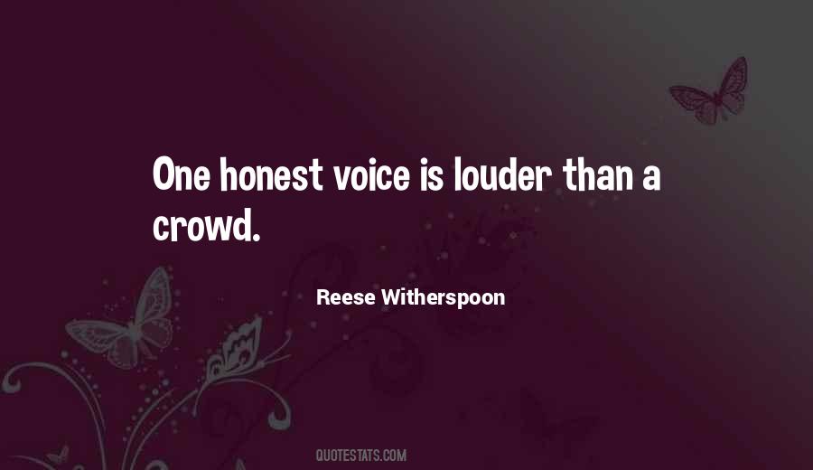 Louder Voice Quotes #651572