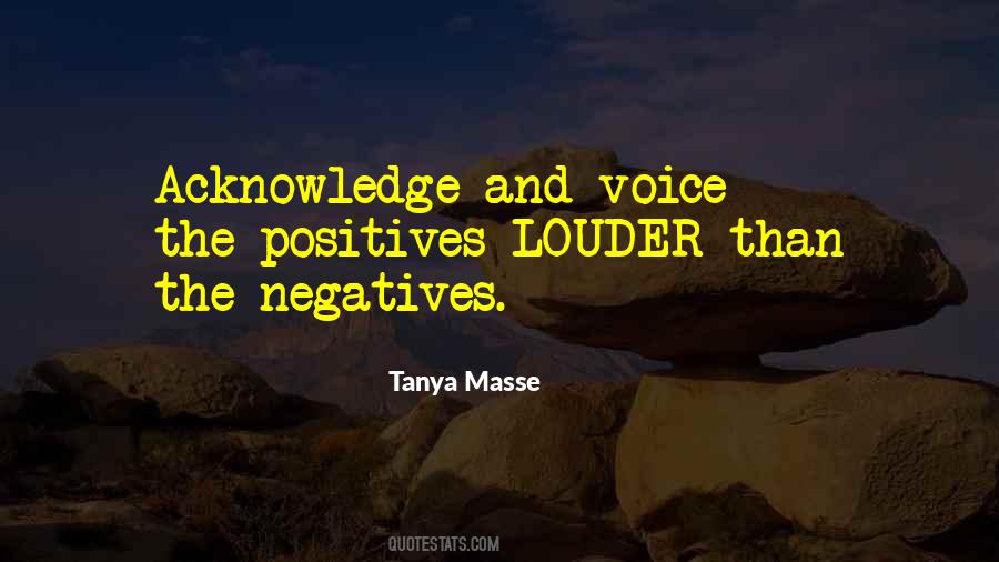 Louder Voice Quotes #847003