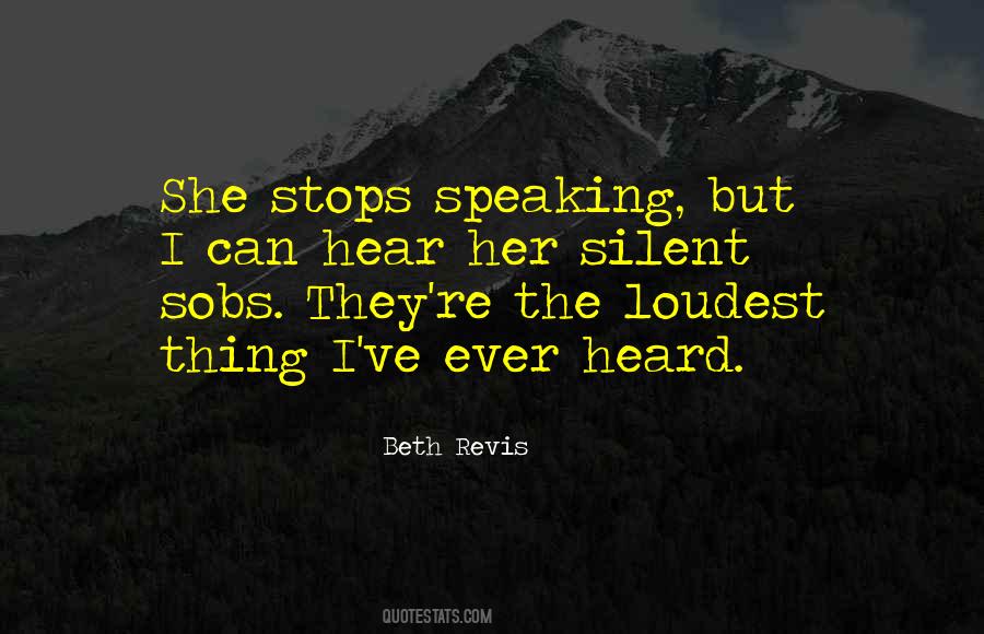 Loudest Quotes #505732