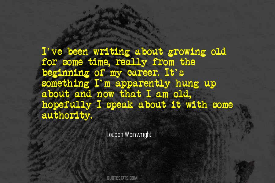 Loudon Wainwright Quotes #1530495