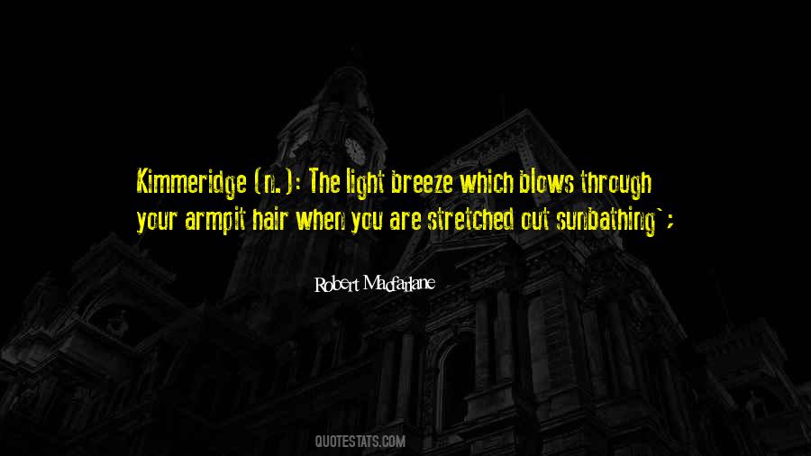 Louis Alexandre Berthier Quotes #1714948