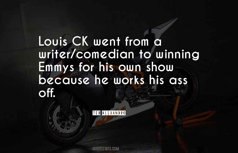 Louis Ck Quotes #546015