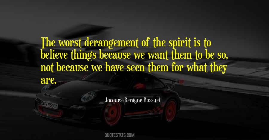 Quotes About Derangement #1423907