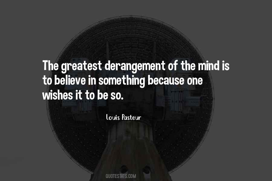 Quotes About Derangement #1560610