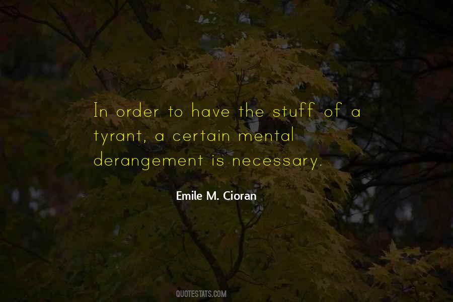 Quotes About Derangement #1767161