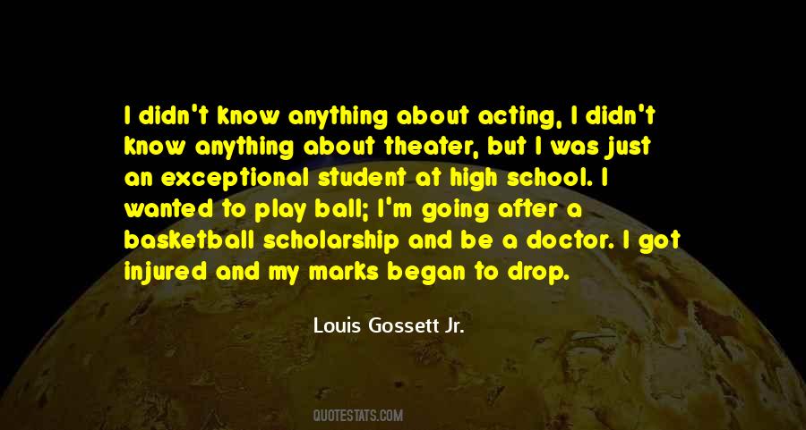 Louis Gossett Quotes #761380