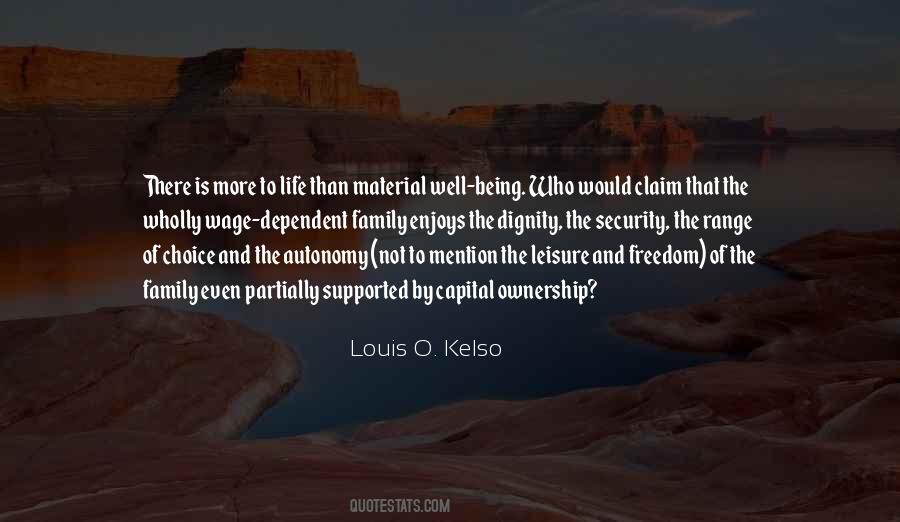 Louis Kelso Quotes #1507491