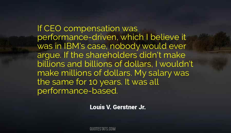 Louis V Gerstner Quotes #527053