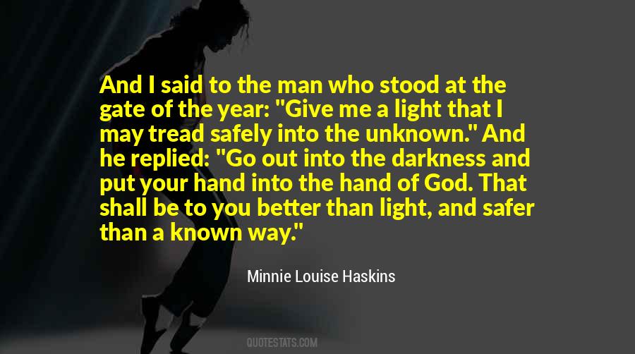 Louise Haskins Quotes #1824148