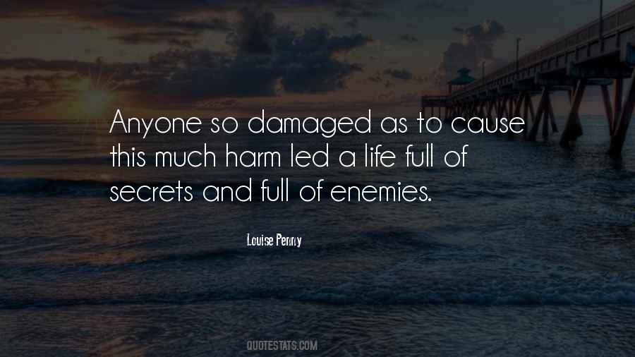 Louise Penny Still Life Quotes #1306353