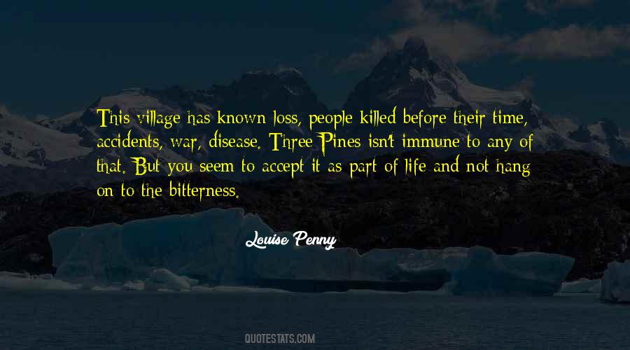 Louise Penny Still Life Quotes #1681380