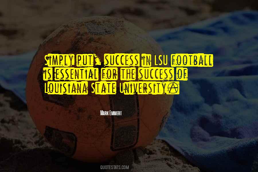 Louisiana State University Quotes #1149416