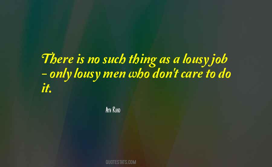 Lousy Job Quotes #374970