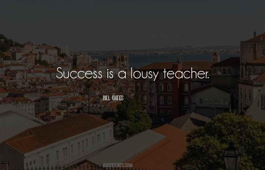 Lousy Teacher Quotes #1335458