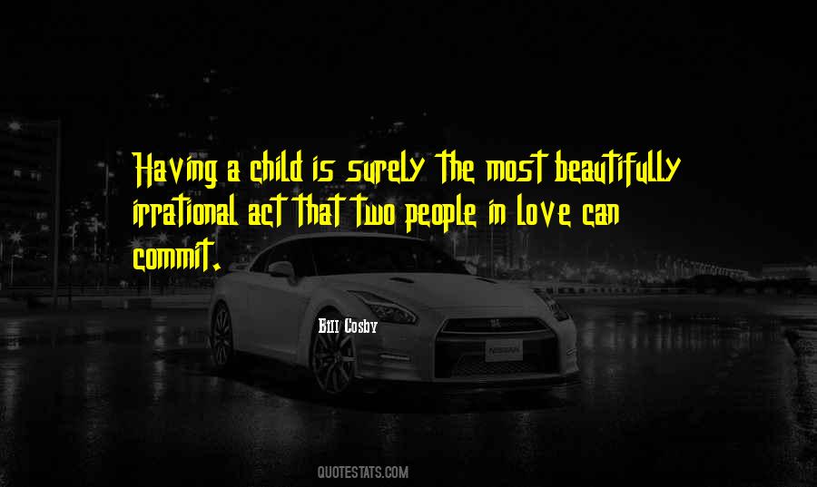 Love A Child Quotes #204256 Love A Child Quotes #204256