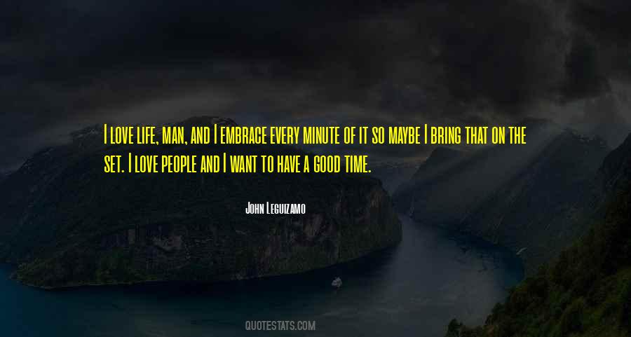 Love A Good Man Quotes #25841