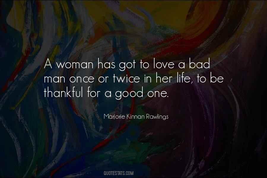 Love A Good Man Quotes #625168