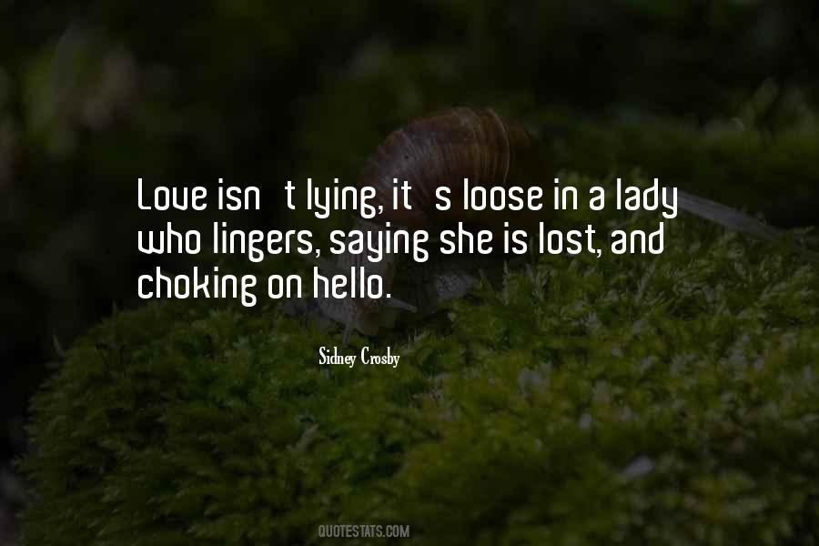 Love A Lady Quotes #536846