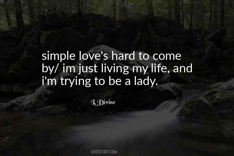 Love A Lady Quotes #670152