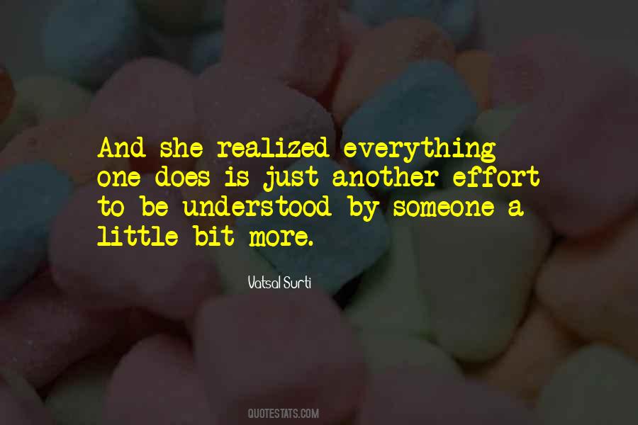 Love A Little More Quotes #136865