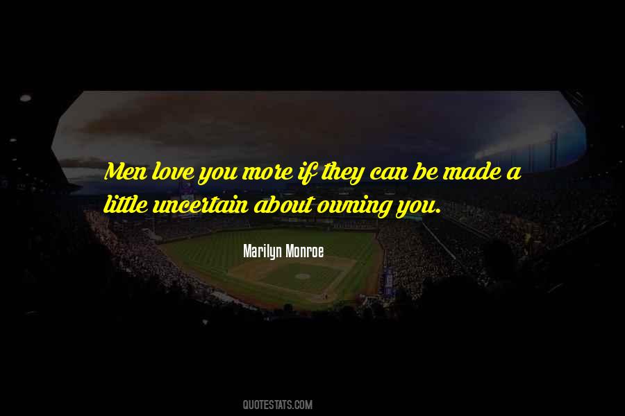 Love A Little More Quotes #165615