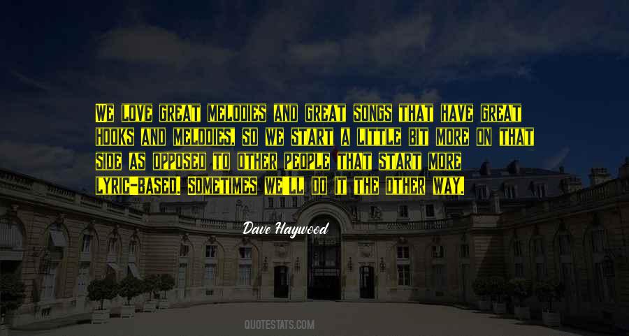 Love A Little More Quotes #176629