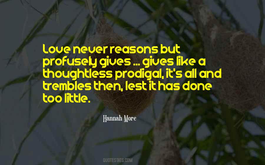 Love A Little More Quotes #243693
