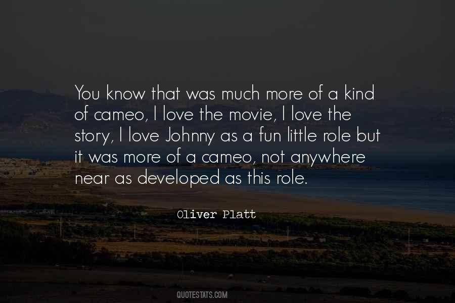 Love A Little More Quotes #41072