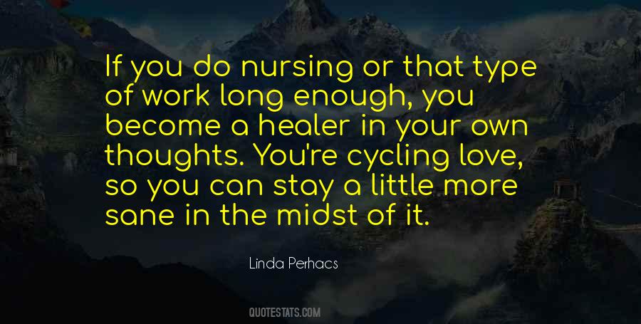 Love A Little More Quotes #418293