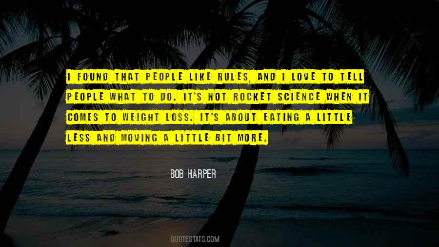 Love A Little More Quotes #757165