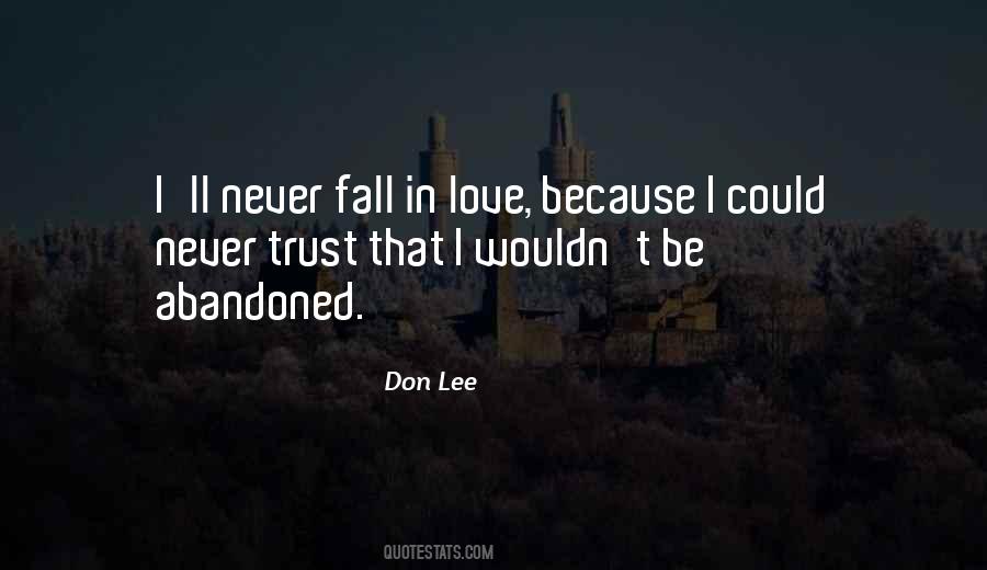 Love Abandoned Quotes #1406071