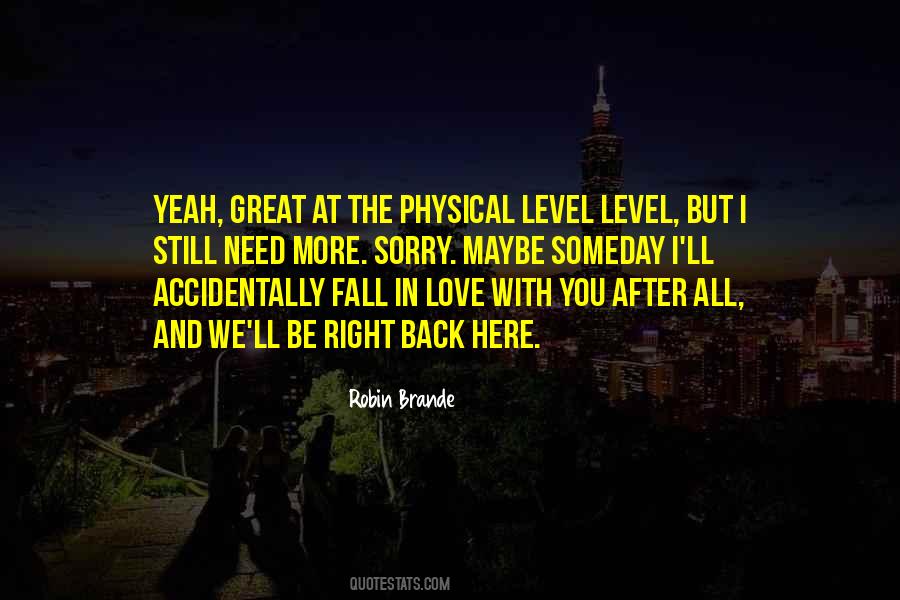 Love Accidentally Quotes #1732105 Love Accidentally Quotes #1732105