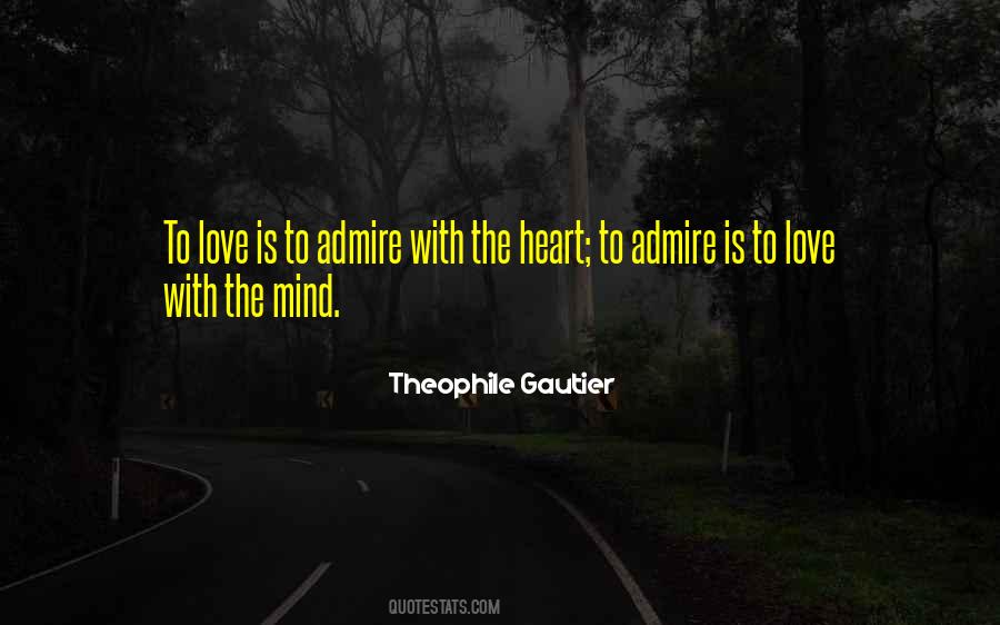 Love Admire Quotes #105838